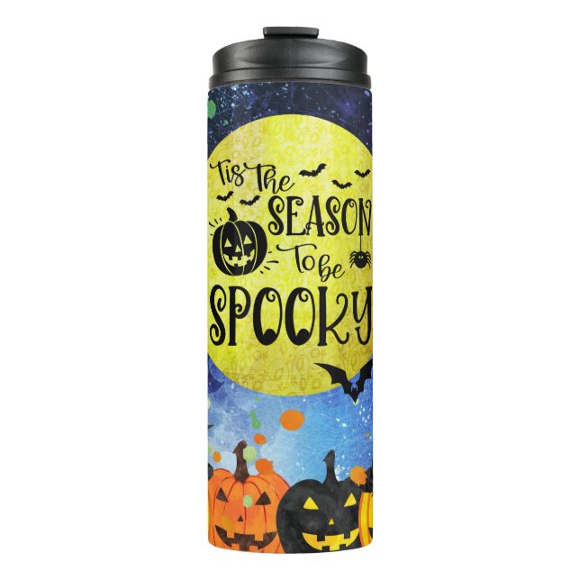 Season To Be Spooky Halloween Thermal Tumbler (Front)