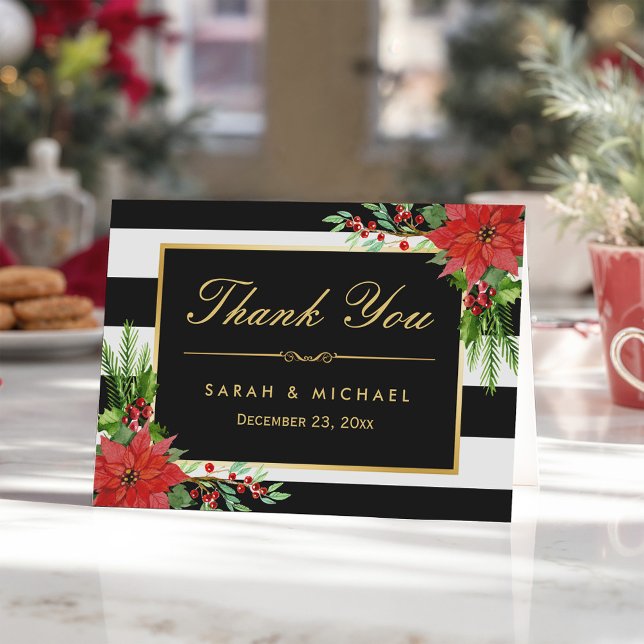 Seasonal Poinsettia Floral B&W Stripes Thank You Card (Creator Uploaded)