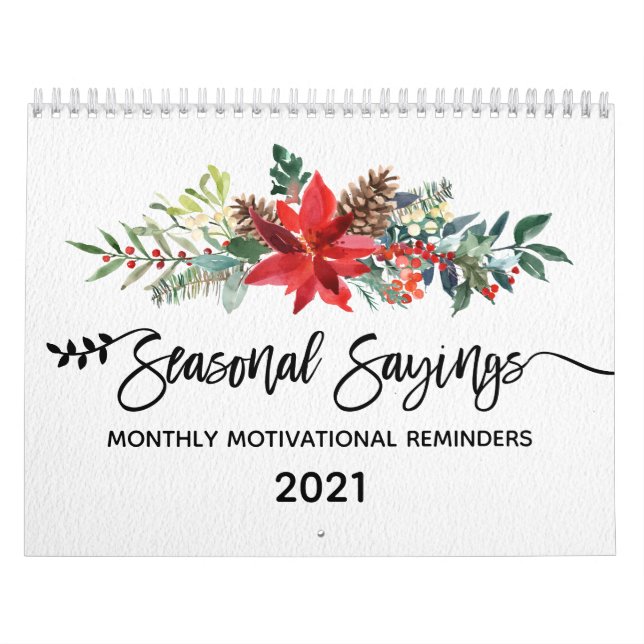 Seasonal Sayings Monthly Motivational Reminders Calendar (Cover)