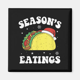 Season's Eatings Funny Christmas Taco Lover Magnet