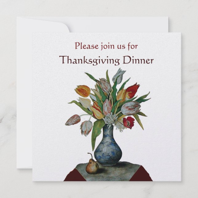 SEASON'S FRUITS /TULIPS Thanksgiving Dinner ice Invitation (Front)