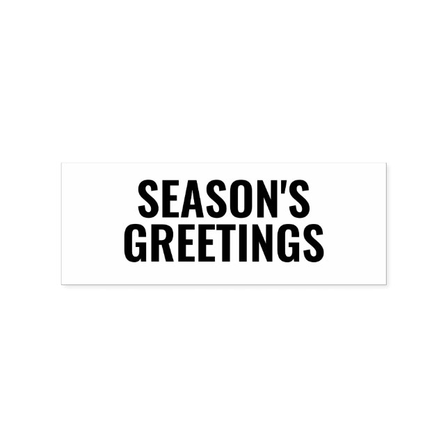 SEASON'S GREETINGS Block Type Christmas Rubber Stamp (Imprint)