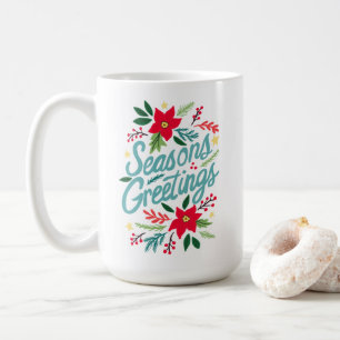 SEASONS GREETINGS Cute Christmas Holidays Foliage Coffee Mug