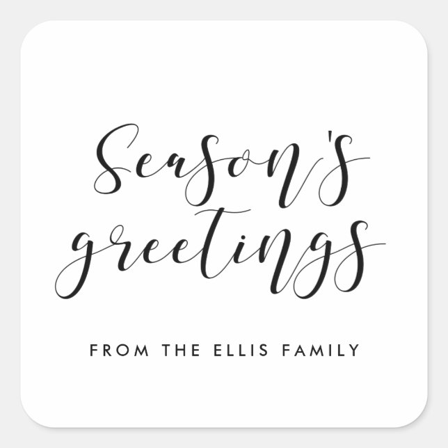 Season's Greetings Elegant calligraphy Square Sticker (Front)