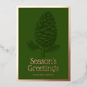 Seasons Greetings Fir Pinecone Corporate Modern Foil Holiday Card