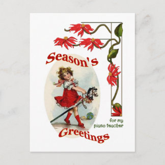 Seasons Greetings for Piano Teacher Vintage Girl Holiday Postcard