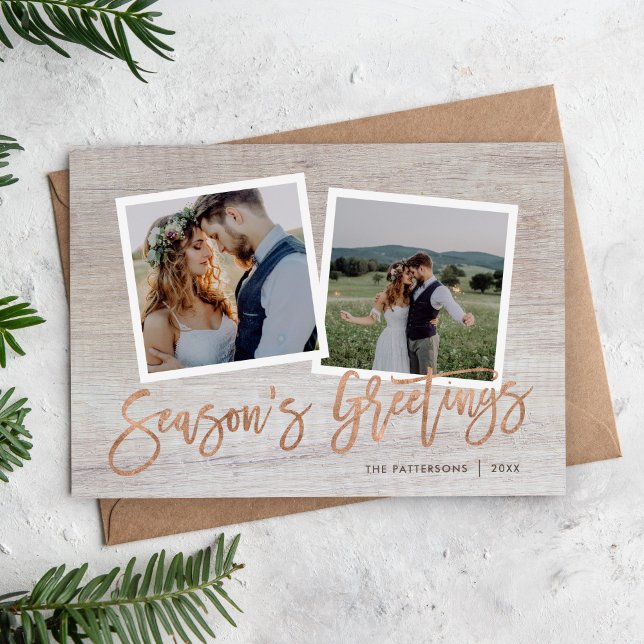 Season's Greetings Rustic Rose Gold Script Photo Holiday Card (Creator Uploaded)