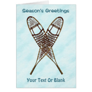 Season's Greetings - Snowshoes On Snow