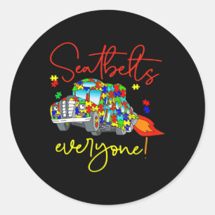 Seatbelts Everyone Autism Awareness Magic School B Classic Round Sticker