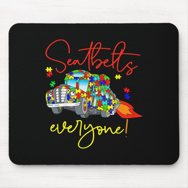 Seatbelts Everyone Autism Awareness Magic School B Mouse Mat (Front)