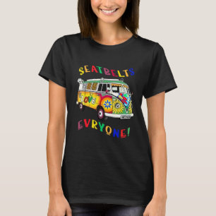 Seatbelts Everyone  Bus Driver Job Pride jobs T-Shirt