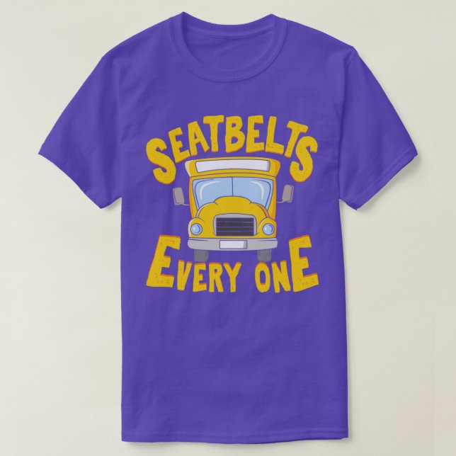 Seatbelts Everyone Cool Funny Best Bus Driver Bus  T-Shirt (Design Front)