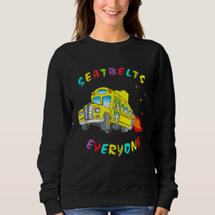 Seatbelts Everyone Magic School Bus Driver Boys 1 Sweatshirt