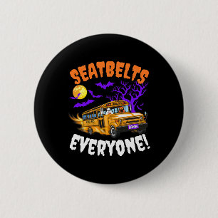Seatbelts Everyone Magic School Bus Driver Funny H 6 Cm Round Badge