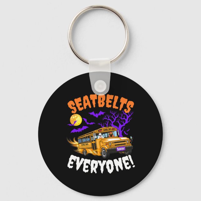 Seatbelts Everyone Magic School Bus Driver Funny H Key Ring (Front)