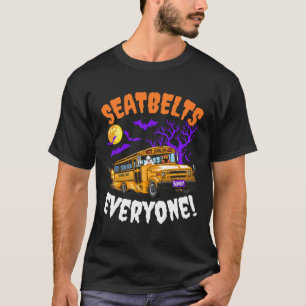 Seatbelts Everyone Magic School Bus Driver Funny H T-Shirt