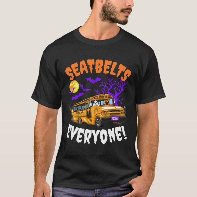 Seatbelts Everyone Magic School Bus Driver Funny H T-Shirt (Front)