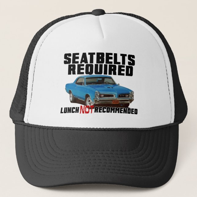 Seatbelts Required for GTO Trucker Hat (Front)