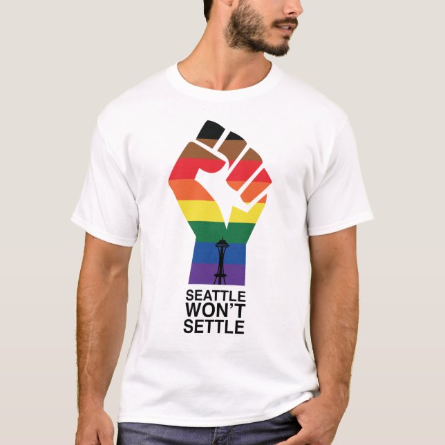 Seattle Won't Settle T-Shirt (Front)