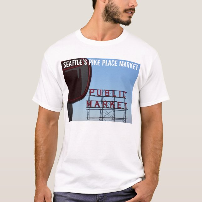 Seattle's Pike Place Market T-Shirt (Front)