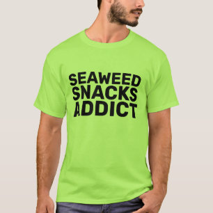 SEAWEED SNACKS ADDICT VEGAN T-SHIRTS