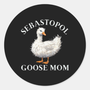 Sebastopol Goose Mom  Classic Round Sticker
