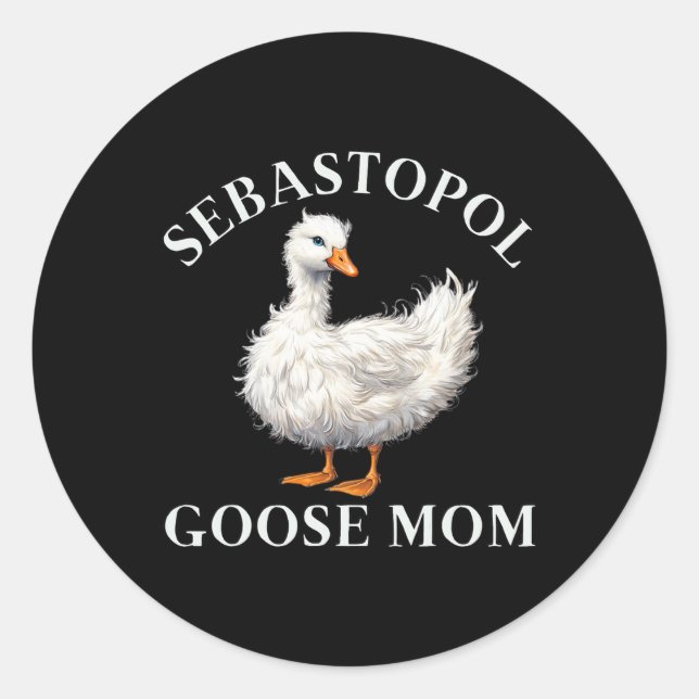 Sebastopol Goose Mum  Classic Round Sticker (Front)