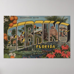 Sebring, Florida - Large Letter Scenes Poster