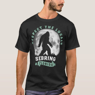 Sebring Florida Respect the Locals Swamp Ape  T-Shirt