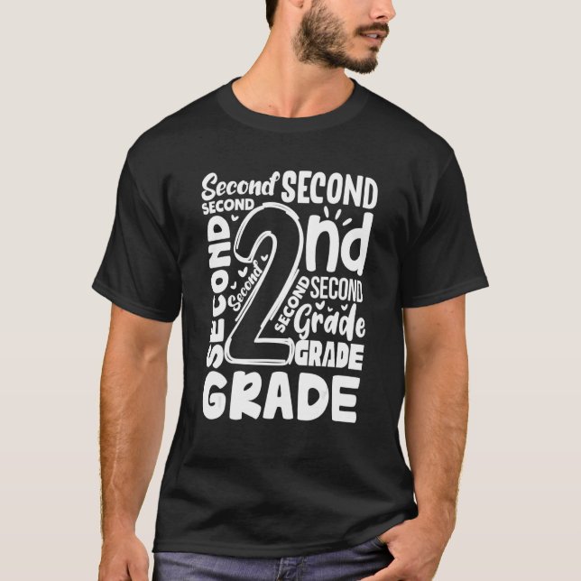 Second 2nd Grade Teacher Student Back To School T-Shirt (Front)