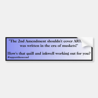 Second Amendment Doesnt Cover AR15s Blue Fade  Bumper Sticker