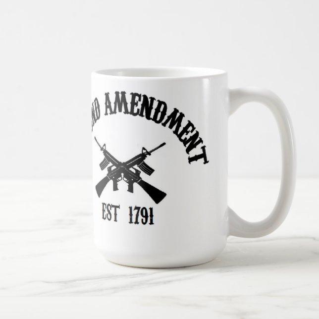 Second Amendment Est. 1791 Coffee Mug (Right)