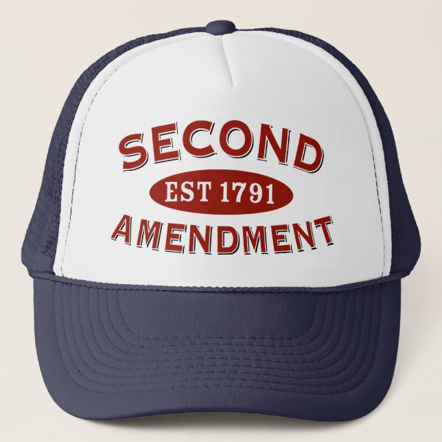 Second Amendment Est. 1791 Trucker Hat (Front)