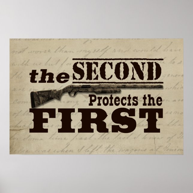 Second Amendment Protects First Amendment Poster (Front)
