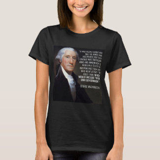 Second Amendment Quote - George Washington T-Shirt