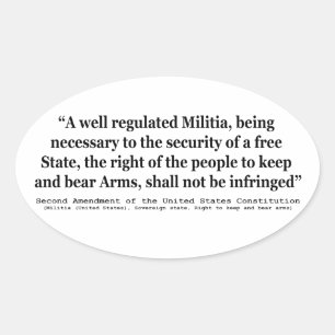 Second Amendment to the United States Constitution Oval Sticker
