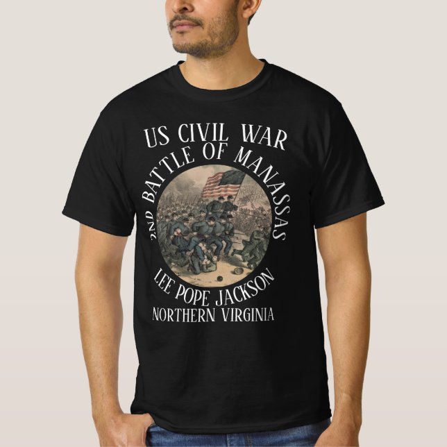SECOND BATTLE OF MANASSAS US CIVIL WAR LEE POPE T-Shirt (Front)