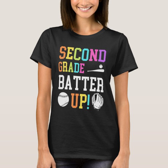 Second Grade Batter Up Baseball Back To School 2nd T-Shirt (Front)