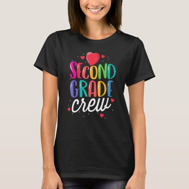 Second Grade Crew Back To School Teacher 2nd Team  T-Shirt (Front)