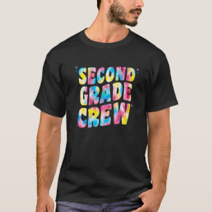 Second Grade Crew Teacher Back To School Tie Dye 2 T-Shirt