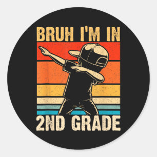 Second Grade Dabbing Boy Bruh I'm In 2nd Grade Stu Classic Round Sticker