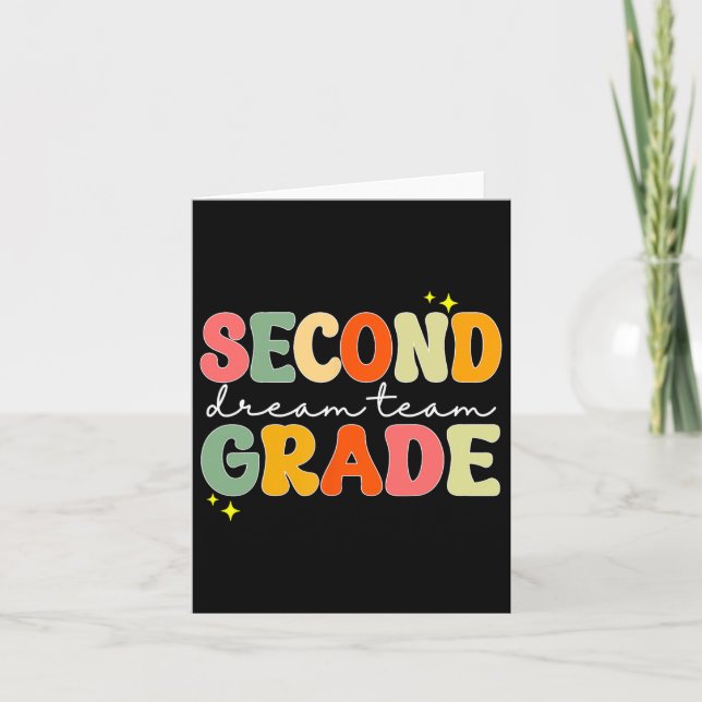 Second Grade Dream Students Team Teacher Back To S Card (Front)