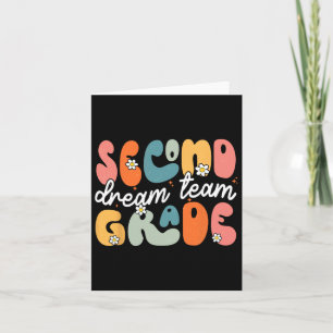 Second Grade Dream Team Ck To School Hello 2nd Gra Card