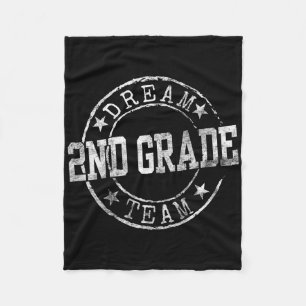 Second Grade Dream Team First Day Of 2nd Grade Tea Fleece Blanket