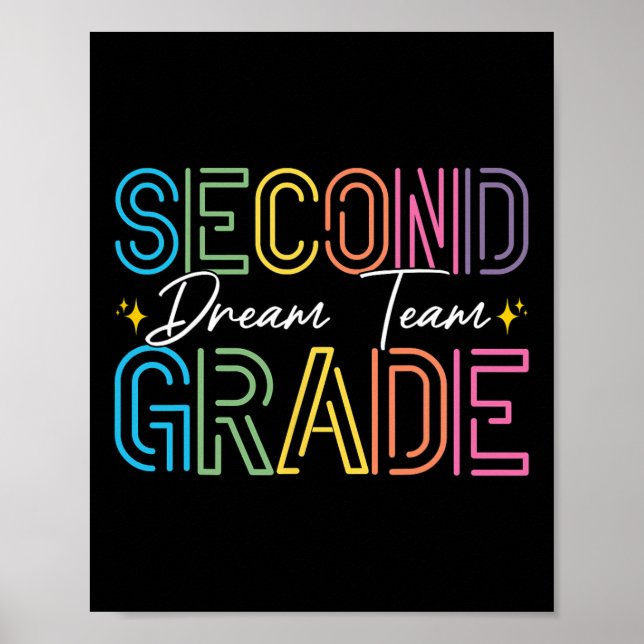Second Grade Dream Team Teacher Student Back To Sc Poster (Front)