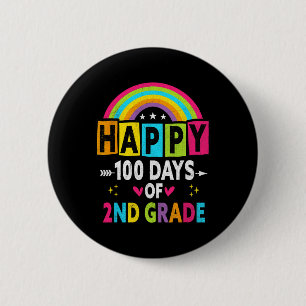 Second Grade Happy 100 Days Of 2nd Grade Teacher S 6 Cm Round Badge