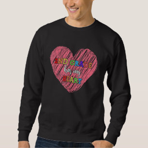 Second Grade Has My Heart 2nd Grade Teacher Valent Sweatshirt