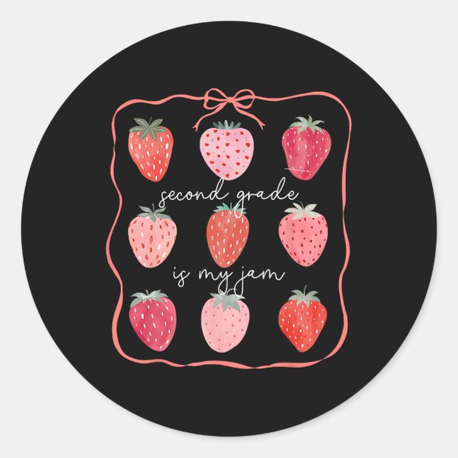 Second Grade Is My Jam 2nd Grade Strawberry Back T Classic Round Sticker (Front)