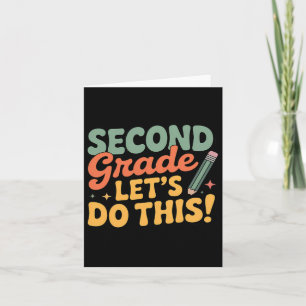 Second Grade Let's Do This Back To School Boy Girl Card