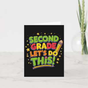 Second Grade Let's Do This Back To School Kids Card
